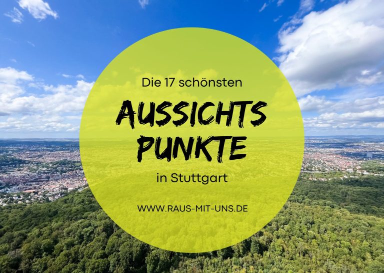 Die schönsten Aussichtspunkte in Stuttgart