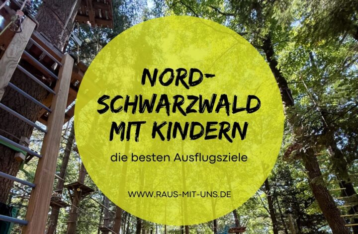 Nordschwarzwald mit Kindern